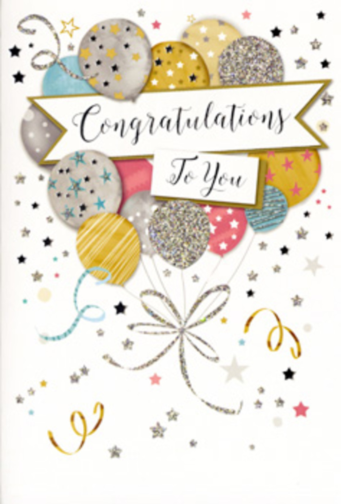 The image shows an elegant congratulations card whose artwork conjures the feeling of a stylish party in the heart of Kingston Vale, yet contained on a single, beautifully designed front. At the centre, a carefully layered group of illustrated balloons floats upwards, overlapping slightly to create depth and softness. Their colours range from champagne gold and brushed silver to creamy ivory, gentle blush pink, sky blue, and misty grey, each rendered with soft gradients that make them appear almost three-dimensional. Some balloons are embellished with twinkling star motifs, others with delicate stripes or scattered glitter-like dots, all suggesting a fine metallic sheen when light moves across the card. Flowing from the base of this balloon cluster are gracefully curling ribbons drawn in shimmering gold and silver tones, their loose loops adding a lyrical, almost musical rhythm to the design. A long, unfurled banner sweeps across the middle of the composition, carrying the message "Congratulations To You" in refined calligraphic lettering, as if penned by hand for a truly special occasion. Around the main elements, the background is sprinkled with tiny metallic stars, floating confetti, and airy ribbon curls that echo the spontaneous joy of a surprise celebration-perhaps after exam results, a promotion in nearby Kingston, or a new home near the woodland edges of the Vale. The overall mood is joyful but sophisticated, like an exquisite finishing touch a florist might tuck into a bouquet. The card would sit beautifully beside fresh blooms on a dining table, capturing the recipient's sense of achievement and pride while bringing a quiet glamour to the moment you choose to celebrate.