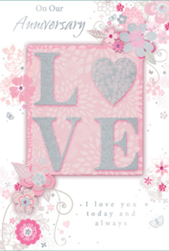 The anniversary card depicted here feels as though it has been inspired by a romantic walk under soft clouds over Kingston Vale, its design whispering of long-lasting devotion. At its heart, the word "LOVE" stands out in bold, raised letters, each one infused with blush pink and creamy white, then gently dusted with fine glitter. This sparkling layer forms a tactile surface that would feel delicately textured beneath a tracing finger, much like the subtle grain of high-quality card stock you might find at a boutique florist. Around the central lettering, wisps of stylized blooms and trailing leaves wind their way across a powdery pink background. The flowers, rendered with fine grey outlines and subtle shading, resemble quick yet graceful sketches a florist might make when planning an anniversary bouquet, perhaps for a couple celebrating at home just off Kingston Hill. The blossoms are varied yet harmonious, their petals elongated and soft-edged, interspersed with small leaves and flowing tendrils that arc and curl in gentle loops, adding movement to the otherwise calm setting. Slight silver highlights catch the light along some petals and flourishes, like dew caught on freshly cut stems. Between and beneath the floral swirls, simple, elegant script carries heartfelt anniversary phrases, the style of the lettering poised and refined, evoking a personal note written with care. The card's overall look is airy and romantic, as if suffused with soft morning light filtering through trees in nearby Richmond Park. It captures the feeling of a hand-tied bouquet translated into paper-a tender, keepsake expression of love that would sit beautifully alongside fresh flowers delivered across Kingston Vale.